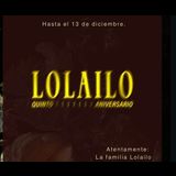 Lolailo Madrid - Quinto Aniversario Friday 13 December 2024