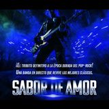 Pop Rock en Vivo - Sabor de Amor From Friday 10 January to Thursday 30 January 2025