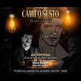 Raúl Santana, Tributo Camilo Sesto From Thursday 26 September to Thursday 17 October 2024