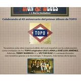 Ron & Blues Celebrando el 45 Aniversario del Primer Álbum de Topo Saturday 21 September 2024