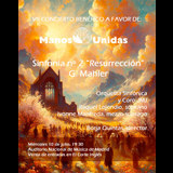 Sinfonía Resurrección G.Mahler - VII Concierto Voces Unidas, A Favor de Manos Unidas en Madrid Wednesday 10 July 2024