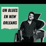 Un blues en New Orleans Friday 1 November 2024