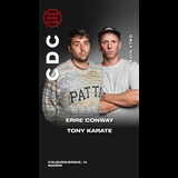 CDC. Clamores Dance Club (Only Hits) Tony Karate & Erre Conway Saturday 21 December 2024