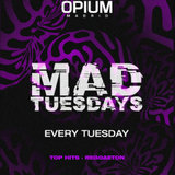 Martes - Mad - OPIUM Madrid Tuesday 30 July 2024