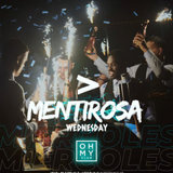 Miércoles - Mentirosa Oh My Club Wednesday 1 January 2025