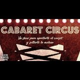 Cabaret Circus Saturday 1 February 2025