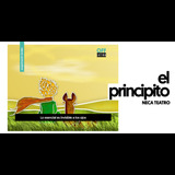 El Principito From Sunday 22 September to Sunday 27 October 2024