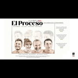 El Proceso From Tuesday 4 February to Tuesday 8 April 2025