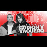 El show de Grison y Vaquero Sunday 9 June 2024