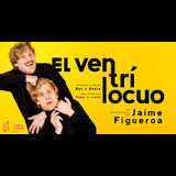 El ventrílocuo es Jaime Figueroa Friday 18 and Friday 25 October 2024