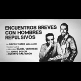 Encuentros breves con hombres repulsivos Monday 2 December 2024