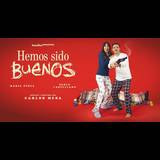 Hemos sido buenos Saturday 28 December 2024