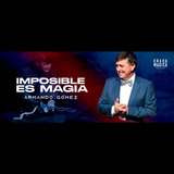 Imposible es magia Friday 10 January 2025