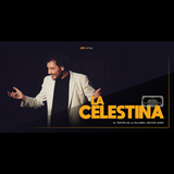 La Celestina, con Héctor Urién From Saturday 7 December to Saturday 4 January 2025