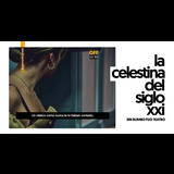 La Celestina del Siglo XXI Sunday 6 and Sunday 27 October 2024