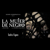 La mujer de negro From Wednesday 3 July to Friday 12 July 2024