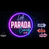 La Parada Comedy Club From Saturday 7 September to Sunday 29 September 2024