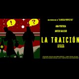 La Traición From Thursday 12 September to Thursday 26 September 2024