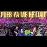 Lore Navarro y Marta Sis.- Pues ya me he liao' From Friday 9 August to Saturday 31 August 2024
