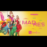 Madres From Saturday 1 June to Saturday 27 July 2024