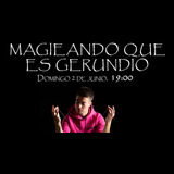 Magieando que es gerundio con Eneko Gutiérrez Thursday 17 October 2024