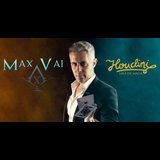 Max Vai Confidential. Magia para VIPs: 12 ó 24 Espectadores Máximo From Saturday 2 November to Saturday 21 December 2024