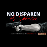 No disparen al cómico - Manu Chacón Sunday 1 December 2024