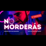 No morderás From Saturday 22 June to Saturday 24 August 2024