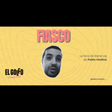 Pablo Medina - Fiasco Friday 18 October 2024