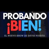 Probando ¡Bien! - David Puerto Tuesday 18 and Tuesday 25 June 2024