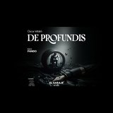 Profundis From Saturday 10 August to Sunday 25 August 2024