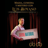 Sobrenatural. Magia,Comedia y Misterio en Madrid Friday 26 July 2024