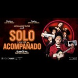 Solo. Un musical de amor improvisado Saturday 28 September 2024