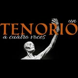 Un Tenorio a cuatro voces From Tuesday 5 November to Tuesday 26 November 2024