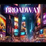 Un viaje por Broadway From Friday 20 September to Friday 4 October 2024